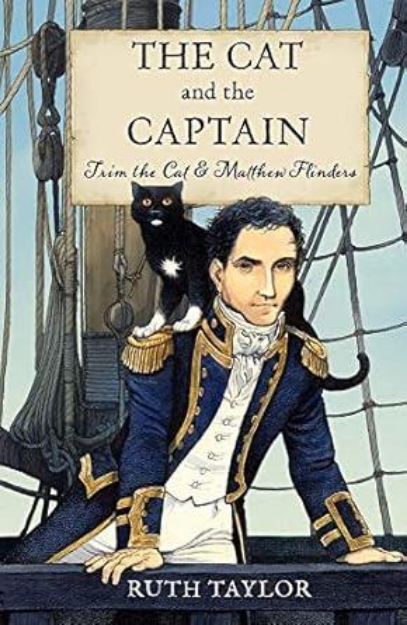 Picture of The Cat and the Captain: Trim the Cat & Matthew Flinders