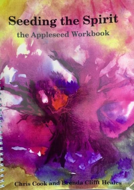 Picture of Seeding the Spirit: The Appleseed Workbook