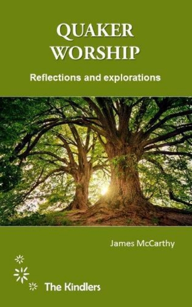 Picture of Quaker Worship Reflections and Explorations