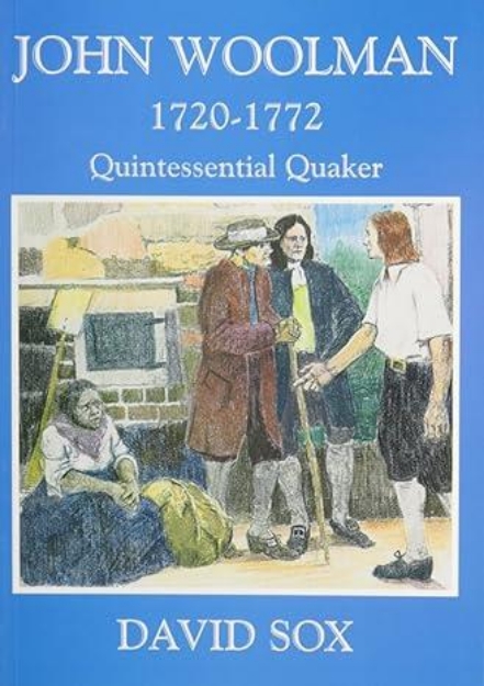 Picture of John Woolman 1720-1772 Quintessential Quaker