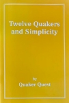 Picture of Twelve Quakers and Simplicity