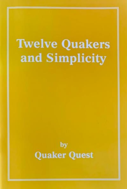 Picture of Twelve Quakers and Simplicity