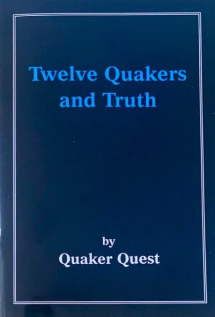 Picture of Twelve Quakers and Truth