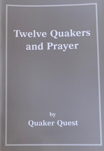 Picture of Twelve Quakers and Prayer