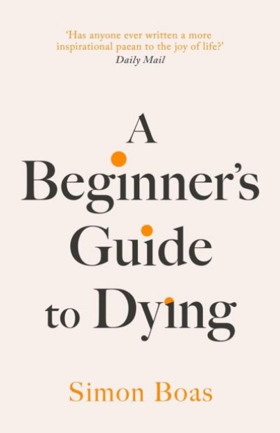 Picture of A Beginner's Guide to Dying