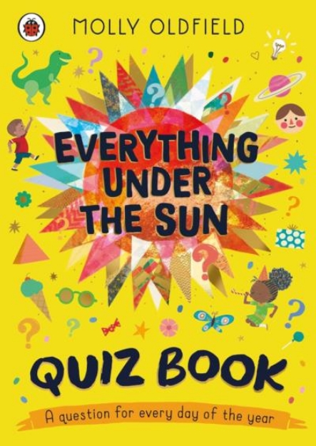 Picture of Everything Under the Sun: Quiz Book: A question for every day of the year