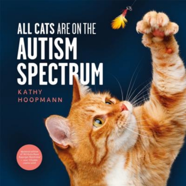 Picture of All Cats Are on the Autism Spectrum: An affirming introduction to autism