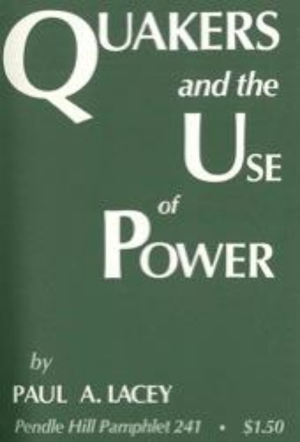 Picture of Quakers and the Use of Power (PHP 241)