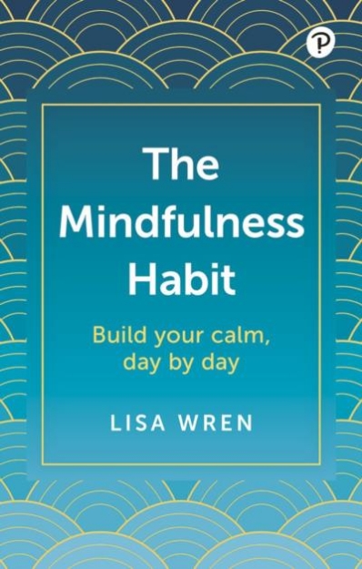 Picture of Mindfulness Habit: Build Your Calm, Day by Day