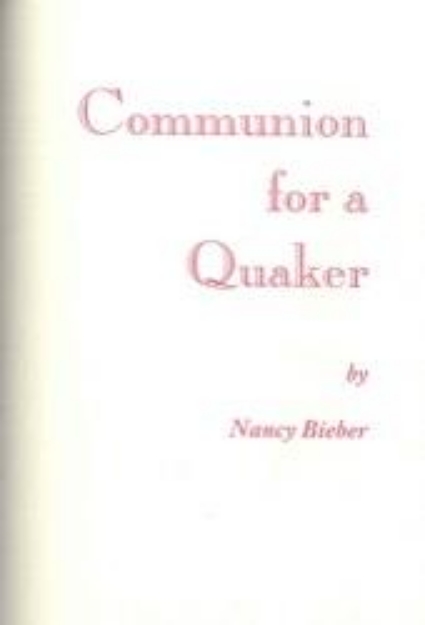 Picture of Communion for a Quaker 331