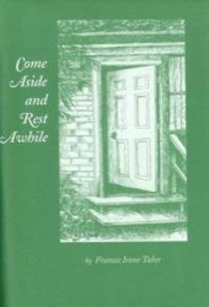 Picture of Come Aside and Rest Awhile 335