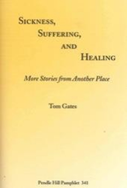 Picture of Sickness, Suffering and Healing 341