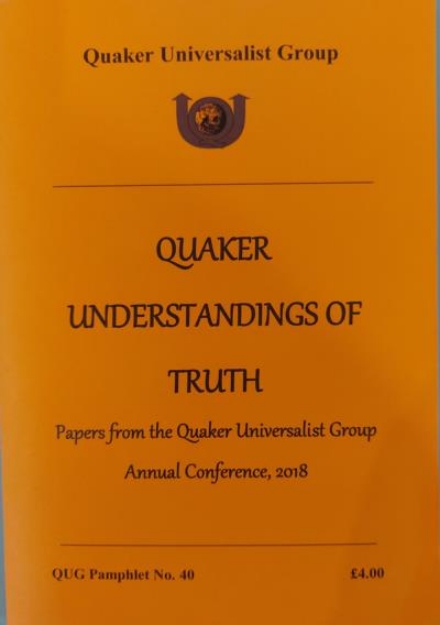 Picture of QUG 40 Understandings of Truth Quaker Universalist Group