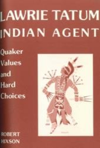 Picture of Lawrie Tatum, Indian Agent: Quaker Values and Hard Choices (PHP 238)