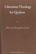 Picture of Liberation Theology for Quakers 326