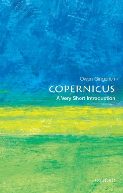 Picture of Copernicus: A Very Short Introduction