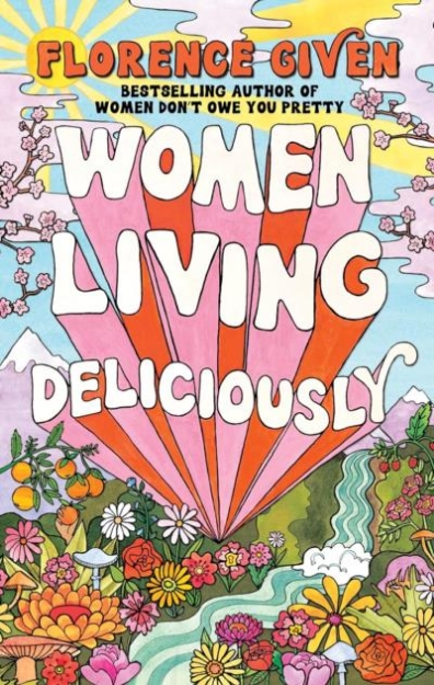 Picture of Women Living Deliciously: The Life Changing Book Every Woman Deserves