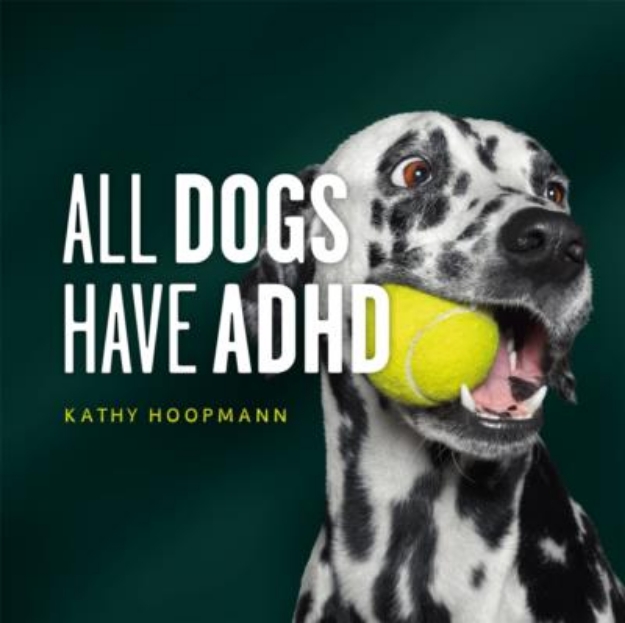 Picture of All Dogs Have ADHD