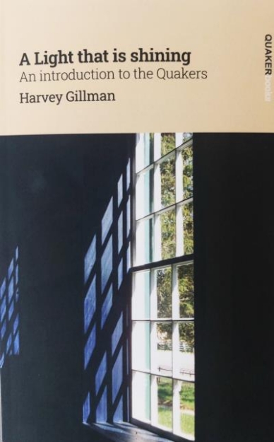 Picture of A Light That is Shining An Introduction to the Quakers