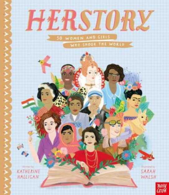 Picture of Her Story: 50 Women and Girls Who Shook the World