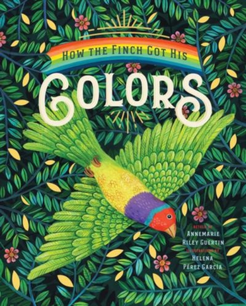 Picture of How the Finch Got His Colors