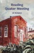 Picture of Reading Quaker Meeting: A History