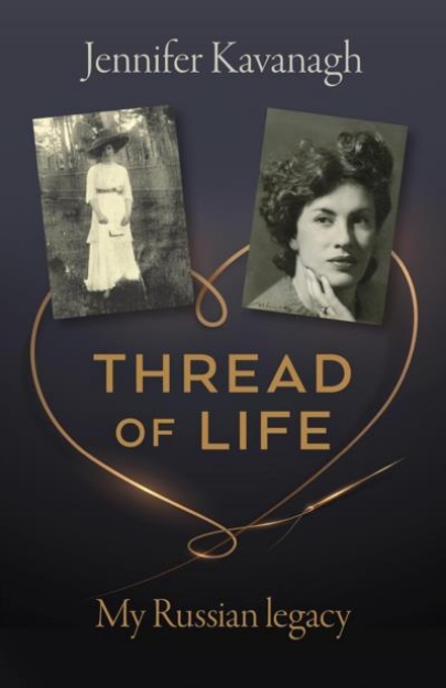 Picture of Thread of Life : My Russian Legacy
