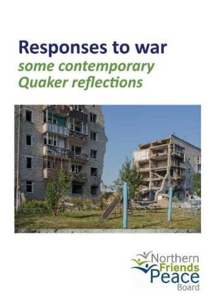 Picture of Responses to War some contemporary Quaker reflections