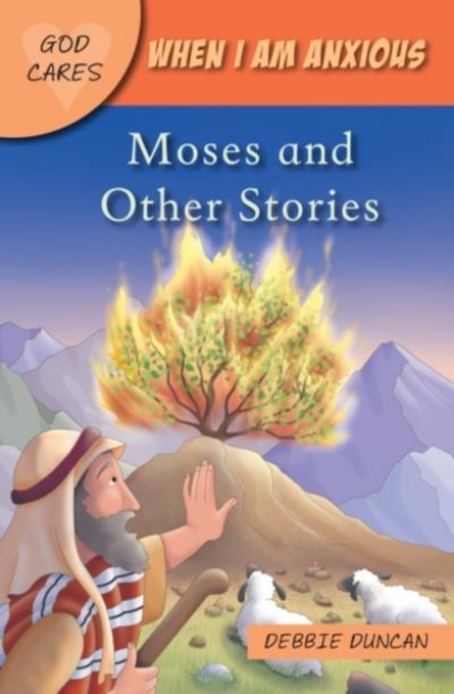 Picture of When I Am Anxious Moses and Other Stories
