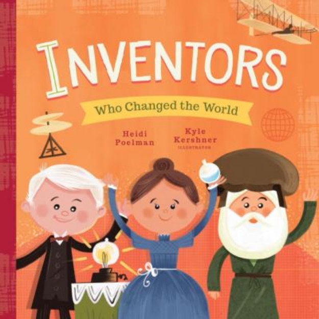 Picture of Inventors Who Changed the World