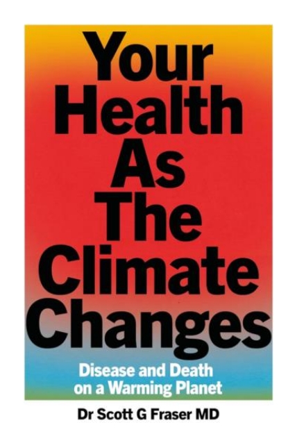 Picture of Your Health As The Climate Changes