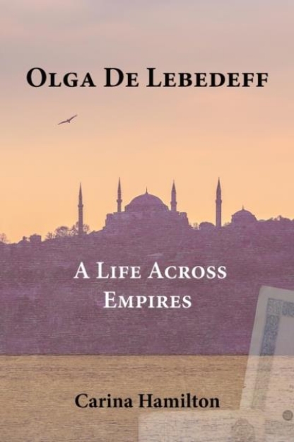 Picture of Olga de Lebedeff - A Life Across Empires