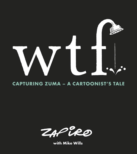 Picture of WTF: Capturing Zuma: A cartoonist's tale