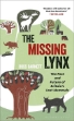 Picture of The Missing Lynx: The Past and Future of Britain's Lost Mammals